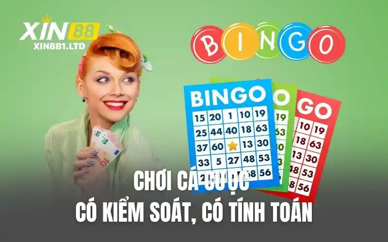 Chơi cá cược có kiểm soát, có tính toán