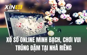 Xổ Số Online Minh Bạch, Chơi Vui Trúng Đậm Tại Nhà Riêng